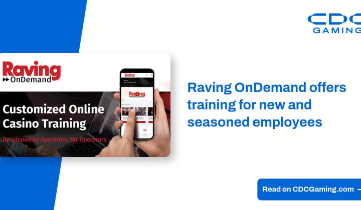 Raving OnDemand Launches Comprehensive Training Platform for Casino Employees