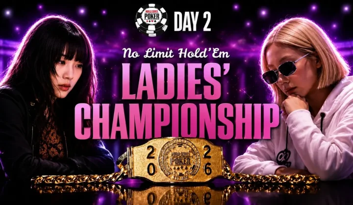 WSOP Ladies World Championship Livestream Kicks Off Tag 2