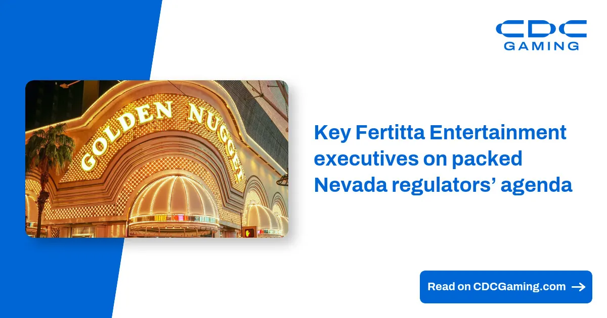 Fertitta Executives Face Nevada Regulators Amid Caesars Acquisition Talks