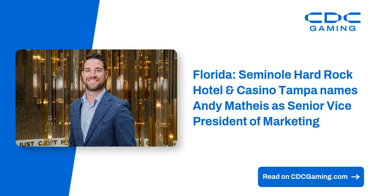 Seminole Hard Rock Tampa Names Andy Matheis Senior Vice President of Marketing